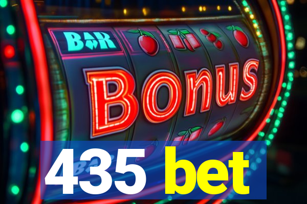 435 bet