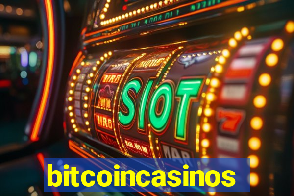 bitcoincasinos