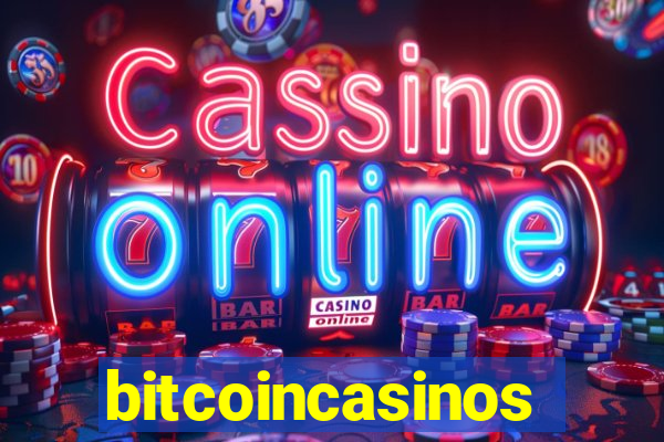 bitcoincasinos