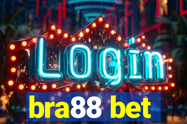 bra88 bet