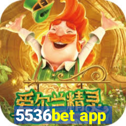 5536bet app