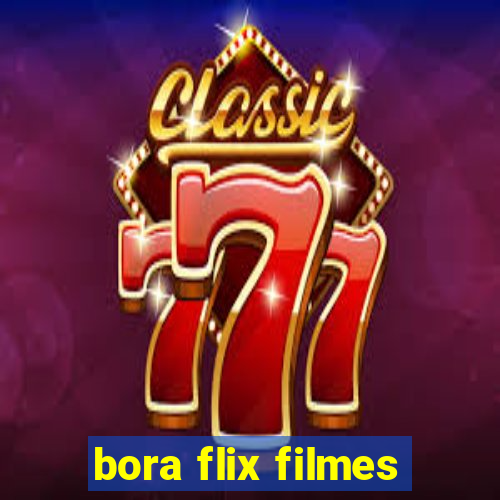 bora flix filmes