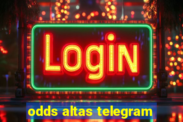 odds altas telegram