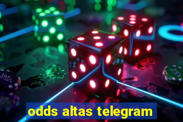 odds altas telegram