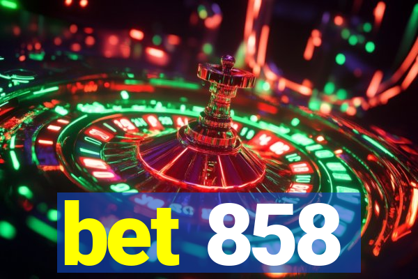 bet 858