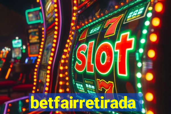 betfairretirada