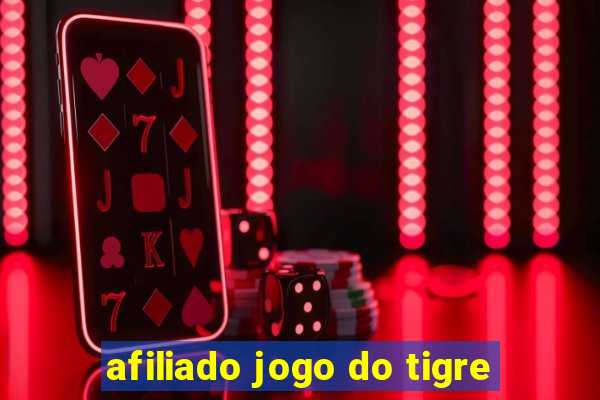 afiliado jogo do tigre