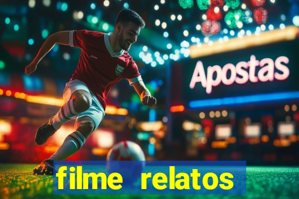 filme relatos selvagens completo dublado