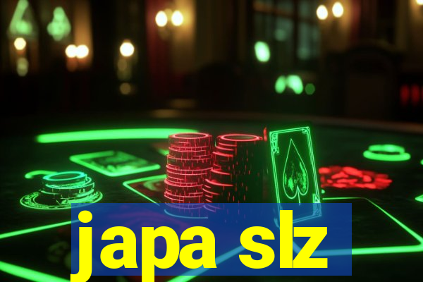 japa slz