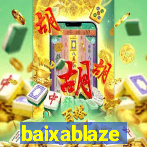 baixablaze