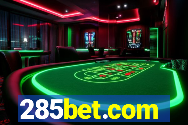 285bet.com