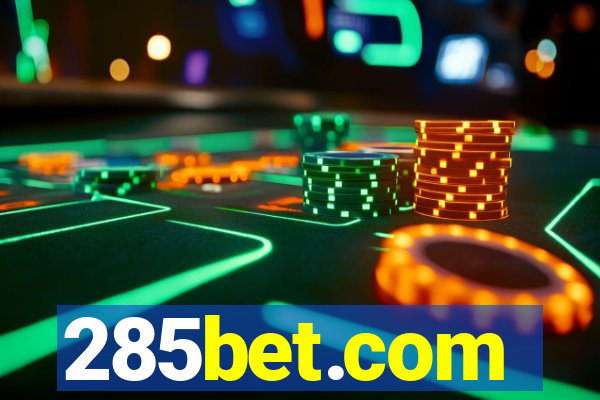 285bet.com