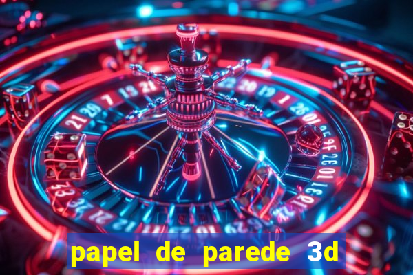 papel de parede 3d para pc