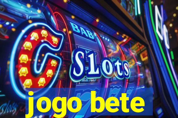 jogo bete