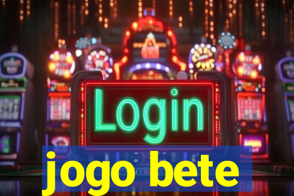 jogo bete