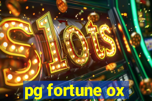 pg fortune ox