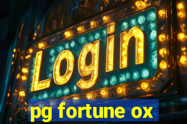 pg fortune ox