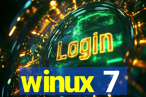 winux 7