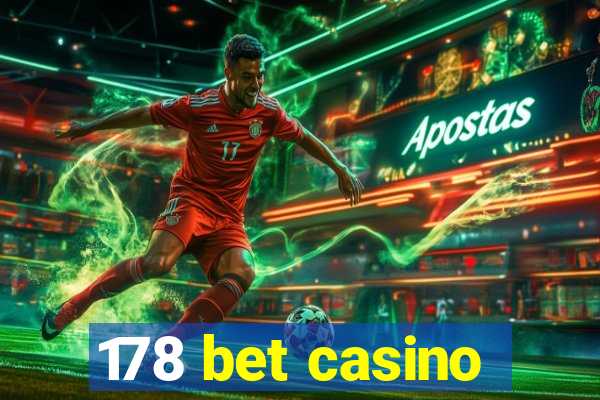 178 bet casino