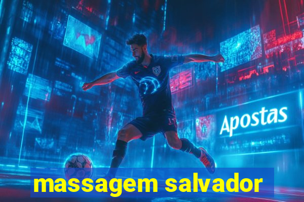 massagem salvador