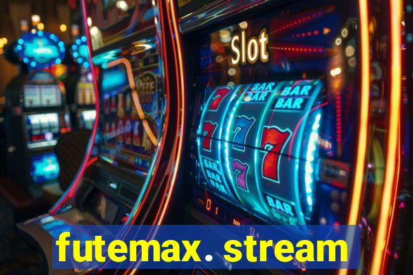 futemax. stream