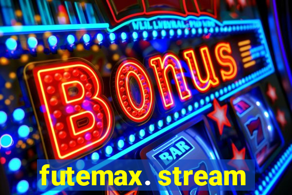 futemax. stream