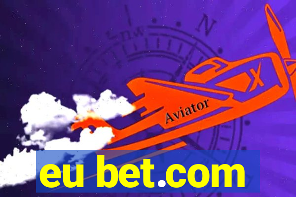 eu bet.com