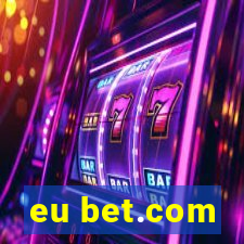 eu bet.com