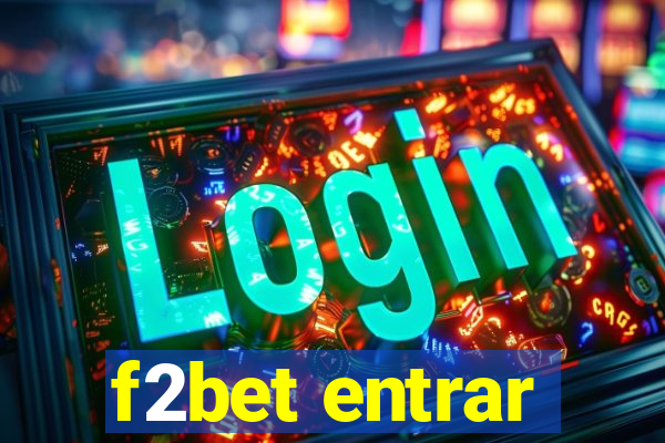 f2bet entrar