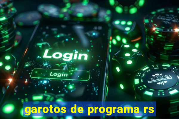 garotos de programa rs