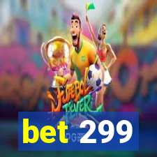 bet 299