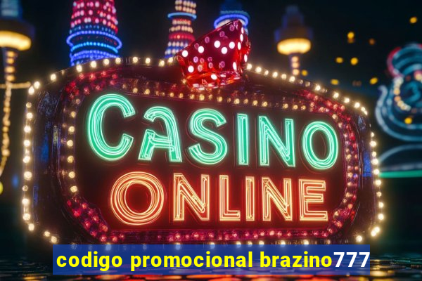 codigo promocional brazino777