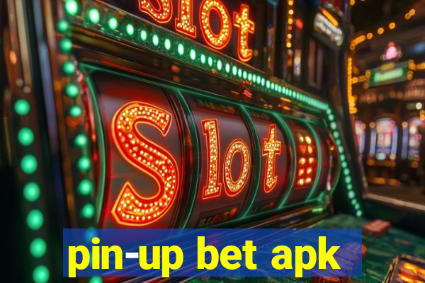 pin-up bet apk