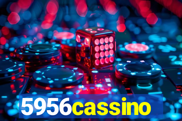 5956cassino