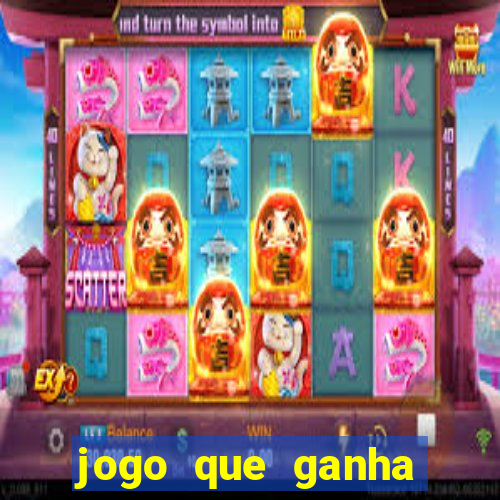 jogo que ganha dinheiro sem colocar dinheiro