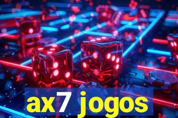 ax7 jogos