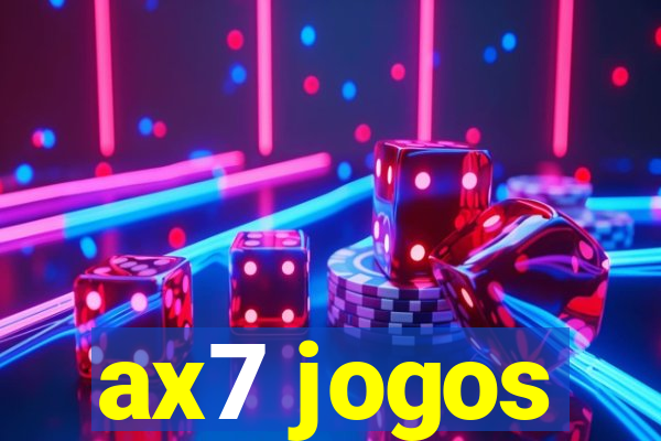 ax7 jogos