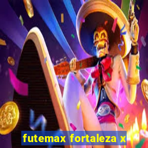 futemax fortaleza x