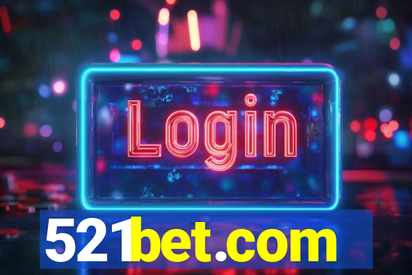 521bet.com