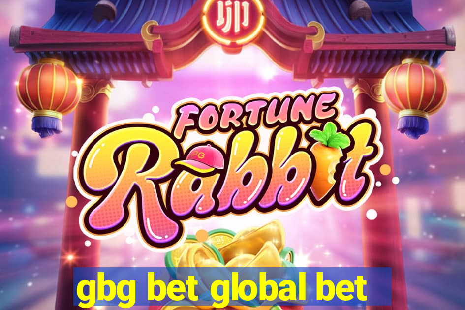 gbg bet global bet