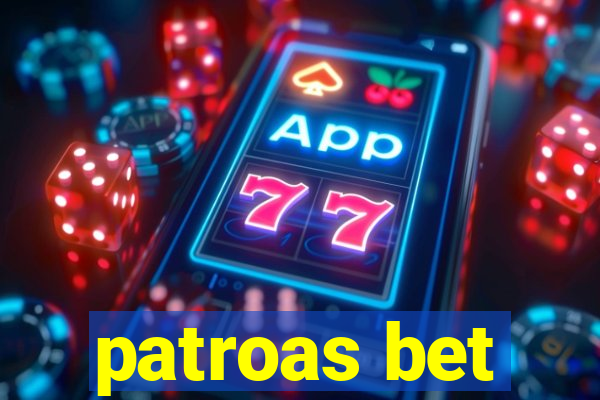 patroas bet