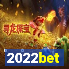 2022bet