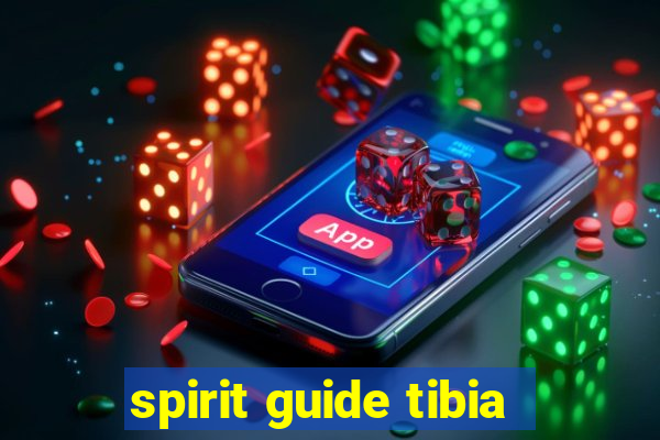 spirit guide tibia