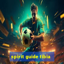 spirit guide tibia