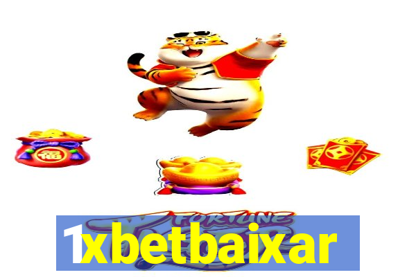 1xbetbaixar