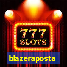 blazeraposta