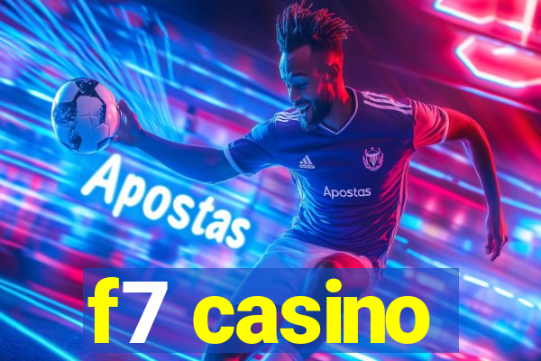 f7 casino