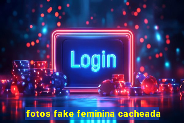 fotos fake feminina cacheada