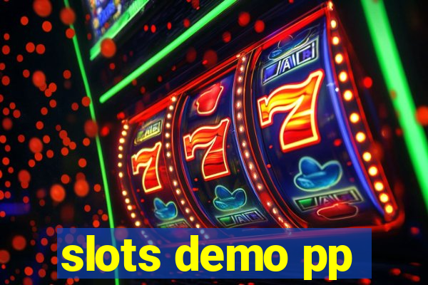 slots demo pp