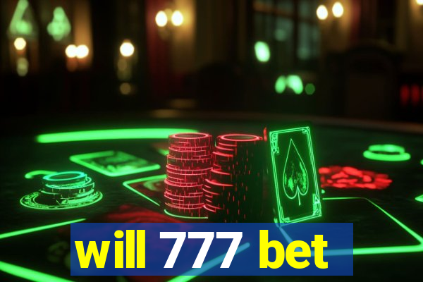 will 777 bet